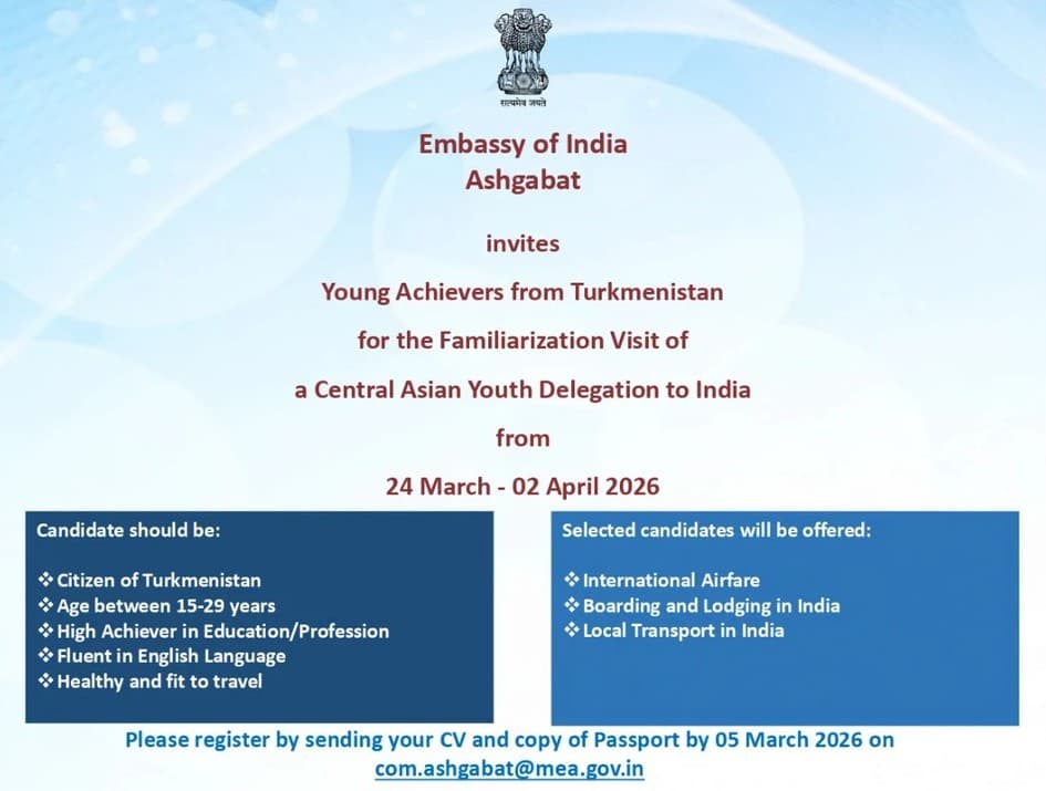 The Embassy of India in Ashgabat Invites Turkmen Youth to Visit India