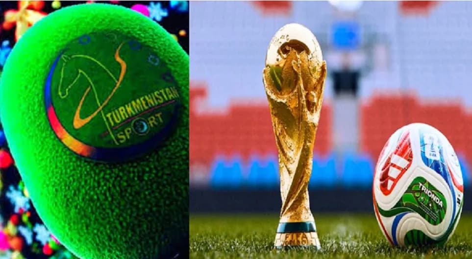 “Türkmenistan: Sport” TV Channel to Broadcast All FIFA World Cup Matches Live