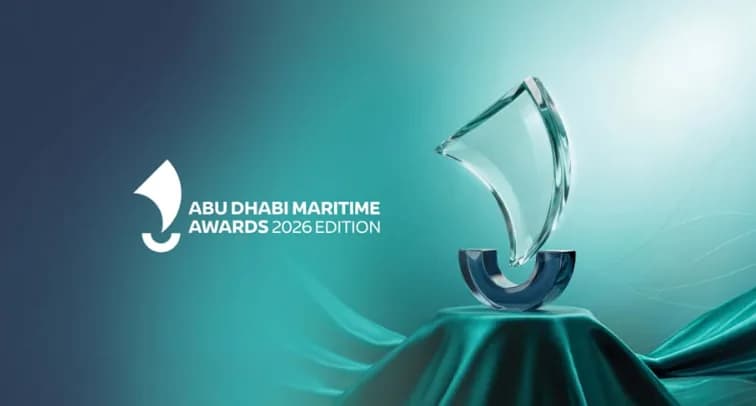 Abu Dhabi Maritime Awards 2026: Applications open for nominees of the prestigious maritime industry award
