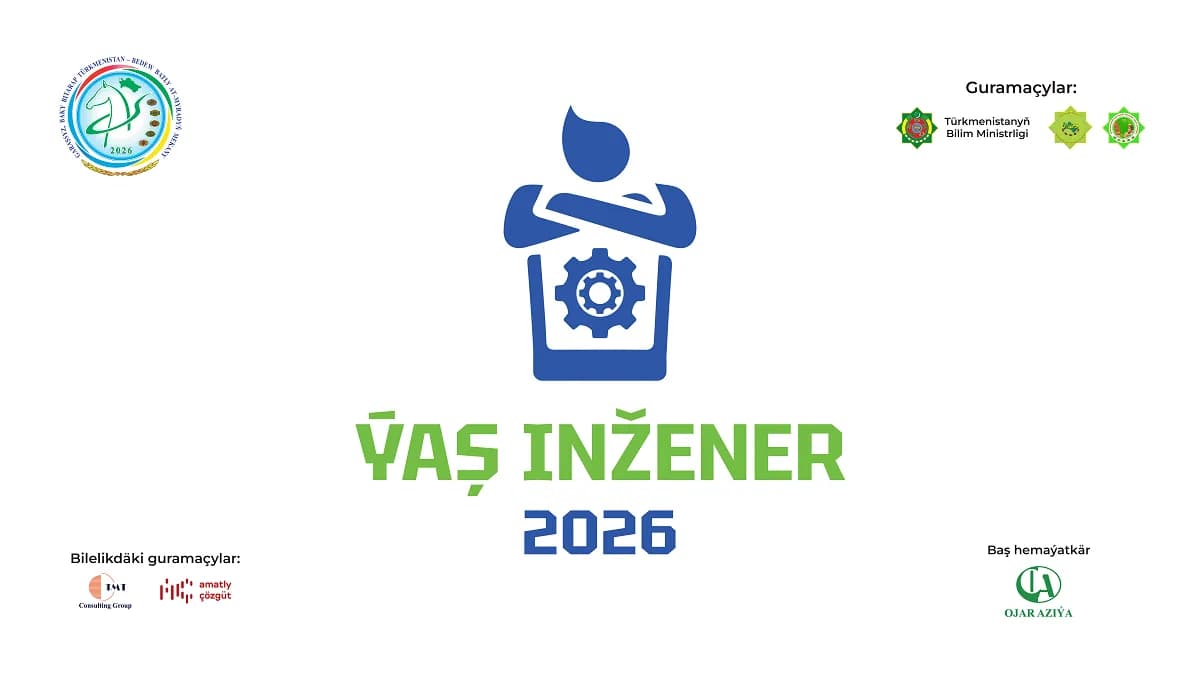 Aşkabat’ta «Genç Mühendis — 2026» Robotik Yarışması Düzenlenecek