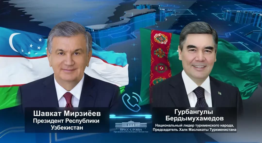Turkmen xalqining Milliy Lideri, Turkmaniston Xalq Maslahati Raisi va Oʻzbekiston Respublikasi Prezidenti oʻrtasida telefon orqali muloqot