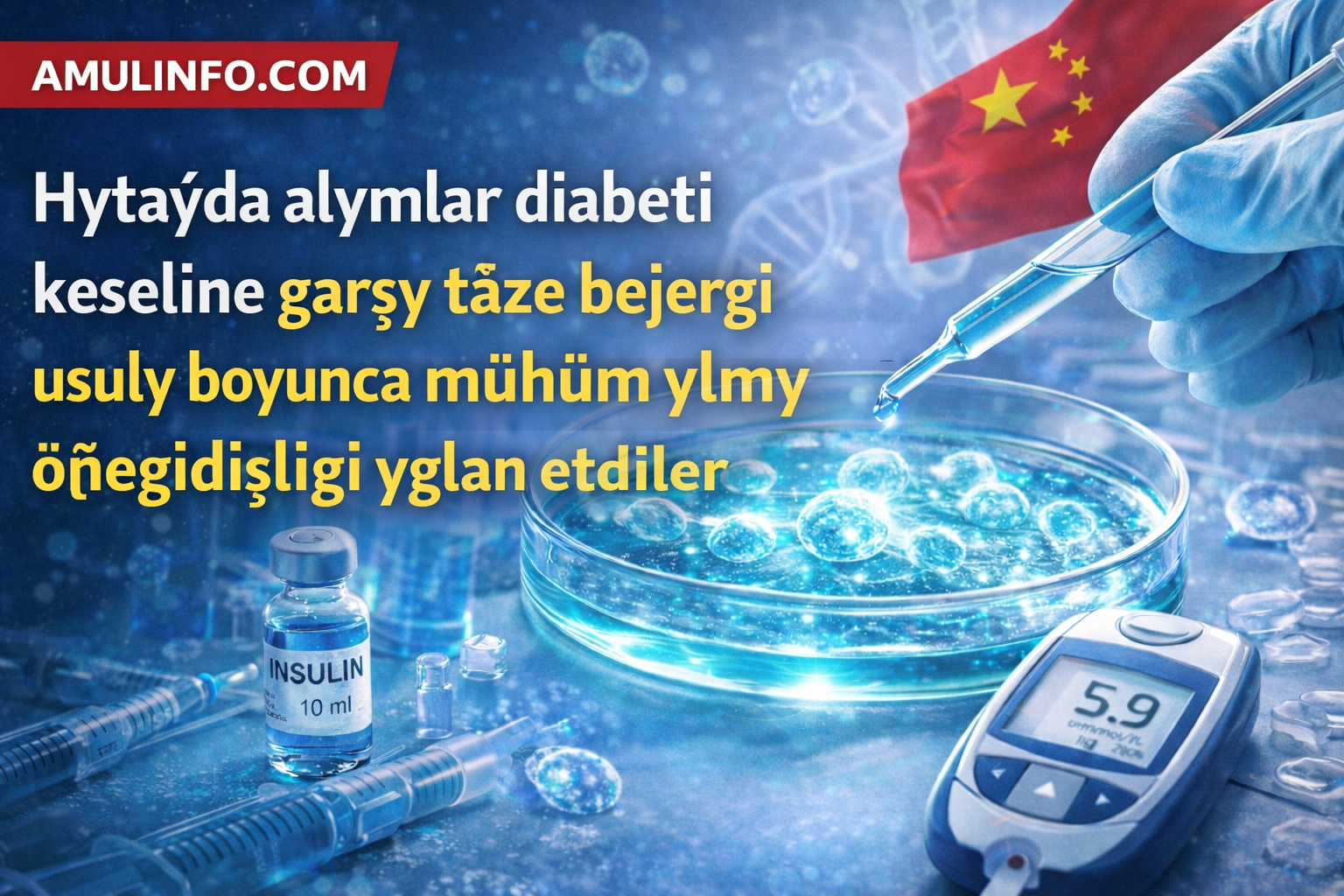 Hytaýda alymlar diabeti bejermekde sütün öýjükleri arkaly uly ylmy öňegidişligi yglan etdiler