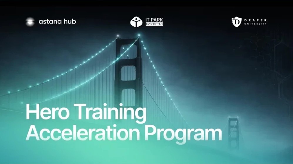 Hero Training 2026: Startups from Turkmenistan Can Apply to the Draper University International Accelerator