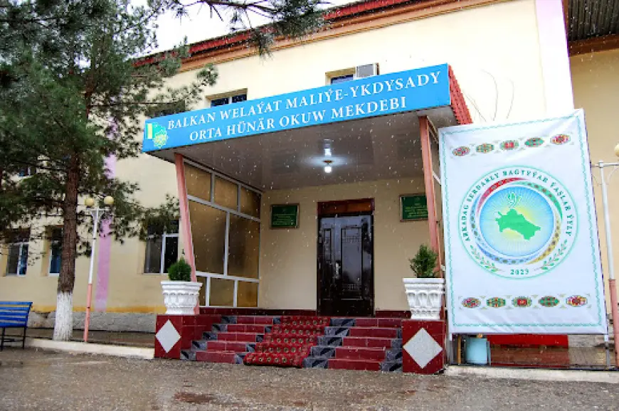 Balkan welaýat maliýe-ykdysady orta hünär okuw mekdebi 2025/2026-njy okuw ýyly üçin talyplyga kabul edýär