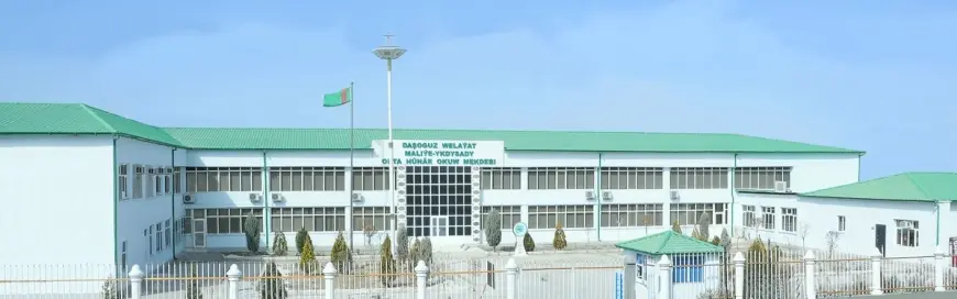 Daşoguz welaýat maliýe-ykdysady orta hünär okuw mekdebi 2025/2026-njy okuw ýyly üçin talyplyga kabul edýär