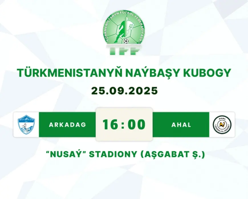 Ertir Türkmenistanyň Naýbaşy Kubogynyň eýesi kesgitlener