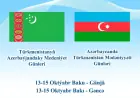 Azerbaýjanda Türkmenistanyň Medeniýet Günleriniň geçiriljek senesi belli boldy